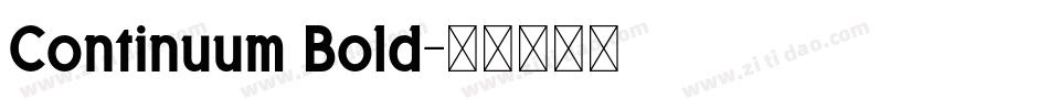 Continuum Bold字体转换